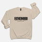 Fatherhood Crew Neck Sweatshirt