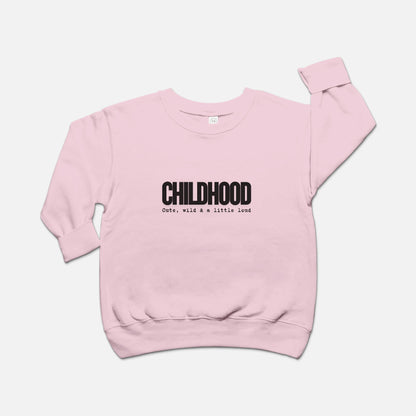 Childhood Toddler Crew Neck Sweatshirt
